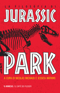 Filosofia di jurassic park 