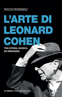 Arte di leonard cohen - tra storia musica ed ebraismo 