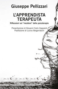 Apprendista terapeuta. ediz. ampliata 