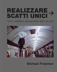Realizzare scatti unici 