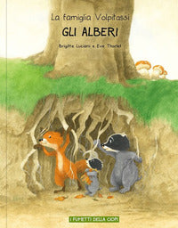 Alberi - la famiglia volpitassi racconta 