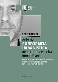 Ante '67 la conformita' urbanistica nella compravendita immobiliare 