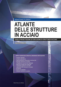 Atlante delle strutture in acciaio + cd rom 
