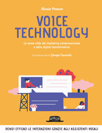 Voice technology - le nuove sfide del marketing convrsazionale e della digital transformation 