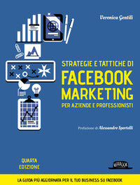 Strategie e tattiche di facebook marketing per aziende e professionisti 