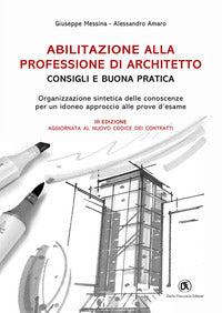 Abilitazione alla professione di architetto - consigli e buona pratica organizzazione sintetica 
