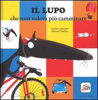 Lupo che non voleva piu' camminare 