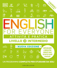 English for everyone 3 livello intermedio attivita' e pratica 