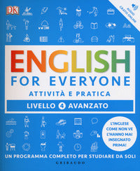 English for everyone 4 livello avanzato attivita' e pratica 