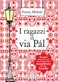 Ragazzi della via pal 