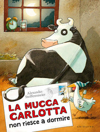 Mucca carlotta non riesce a dormire 