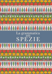 Grammatica delle spezie 