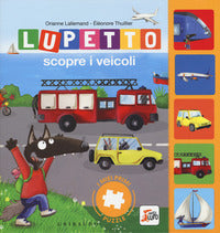 Lupetto scopre i veicoli 