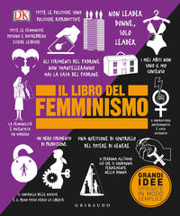 Libro del femminismo - grandi idee spiegate il modo semplice 