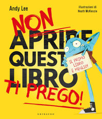 Non aprire questo libro ti prego ! - il primo libro e' meglio ! 