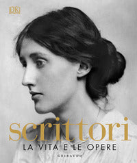 Scrittori - la vita e le opere 