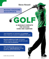 Golf - il manuale per giocare come veri campioni 
