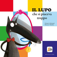 Lupo che si piaceva troppo 