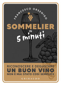 Sommelier in 5 minuti 