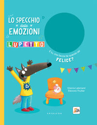 Lupetto lo specchio delle emozioni 