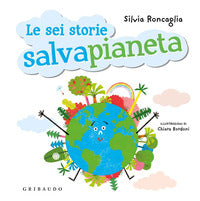 Sei storie salvapianeta 