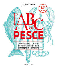 Abc del pesce - la scuola step by step 