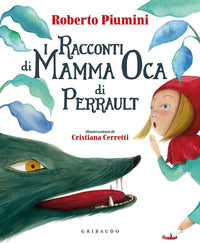 Racconti di mamma oca di perrault 