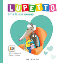 Lupetto ama la sua nonna 
