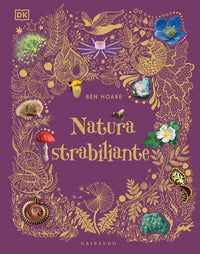 Natura strabiliante 