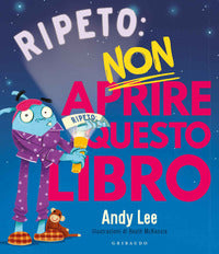 Ripeto non aprire questo libro 