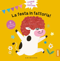 Festa in fattoria ! - storie da toccare 