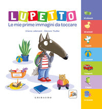 Lupetto - le mie prime immagini da toccare 