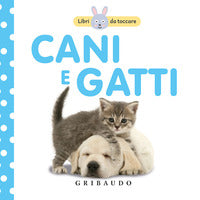 Cani e gatti - libri da toccare 