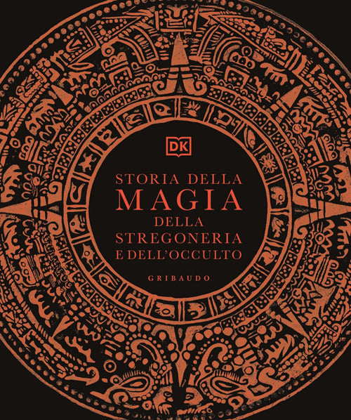 Storia della magia della stregoneria e dell'occulto 