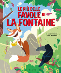 Piu' belle favole di la fontaine 