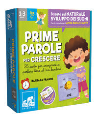 Prime parole per crescere - 35 carte per insegnare a parlare bene al tuo bambino 