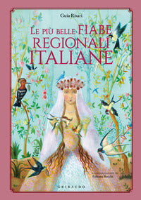 Piu' belle fiabe regionali italiane 