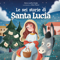Sei storie di santa lucia 