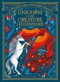 Unicorni e altre creature leggendarie 