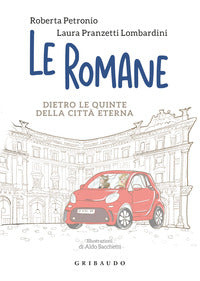 Romane - dietro le quinte della citta eterna 