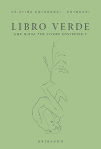 Libro verde - una guida per vivere sostenibile 