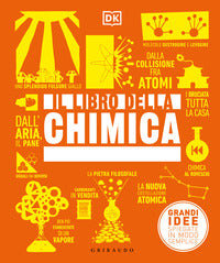 Libro della chimica - grandi idee spiegate in modo semplice 