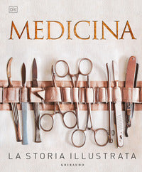 Medicina - la storia illustrata 