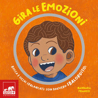 Gira le emozioni - bocca e occhi spalancati son davvero sbalordito 