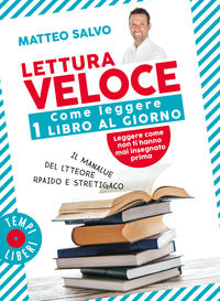 Lettura veloce - come leggere 1 libro al giorno 