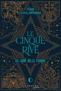 Cinque rive - gli anni delle fiamme 