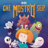 Che mostro sei 