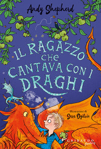 Ragazzo che cantava con i draghi 