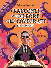 Racconti dell'orrore di h. p. lovecraft per ragazzi 