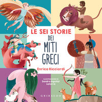 Sei storie dei miti greci 